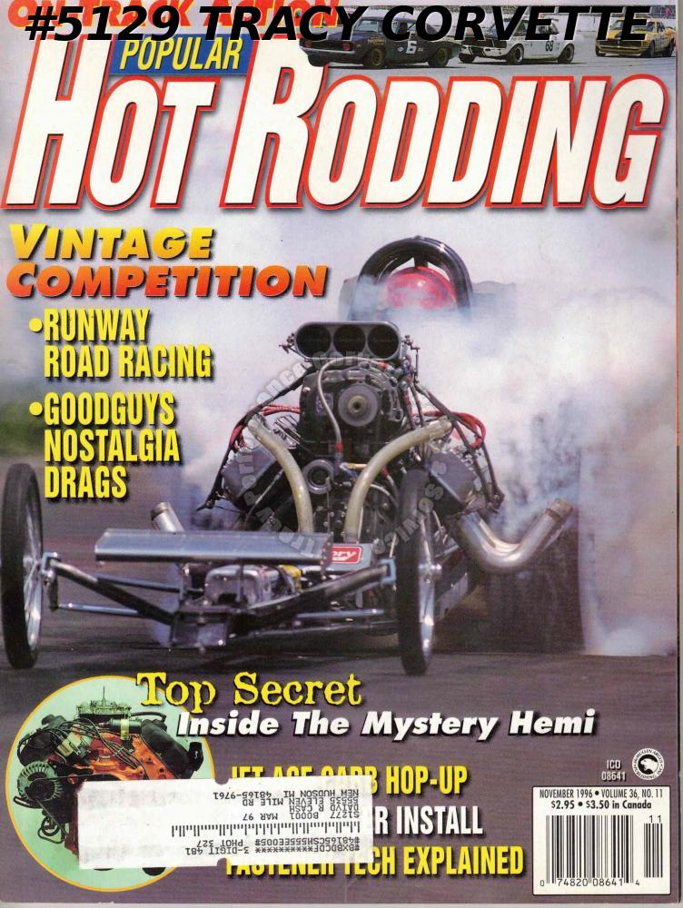 November 1996 Popular Hot Rodding Road Racing Runways Voelkels 1970