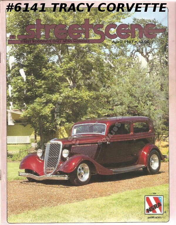April 1987 Street Scene Leo Louise Nixon 1934 Ford Tudor Montesano