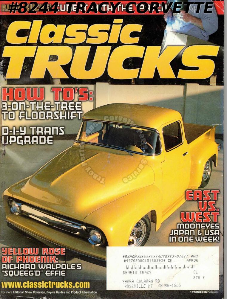 May 2005 Classic Trucks O'Kane 1953 Chevy Pull Truck Walpole 1956 Effie