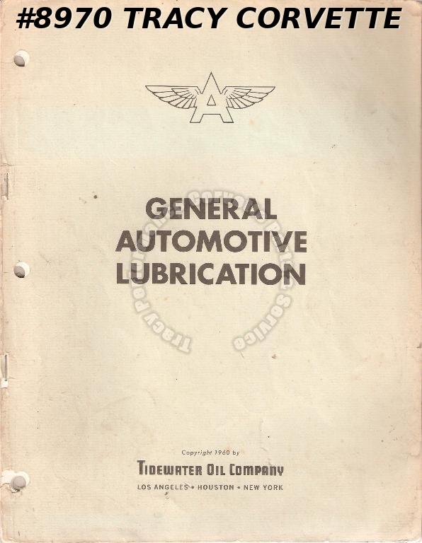 Sept 1960 Tidewater Oil Company General Automotive Lubrication Book Tracy Performance Corvette