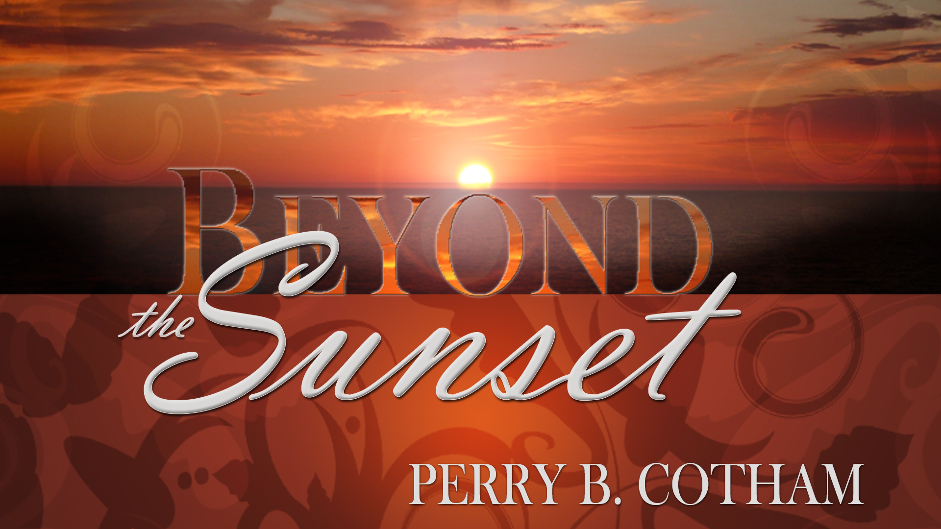 Beyond the Sunset WVBS Store