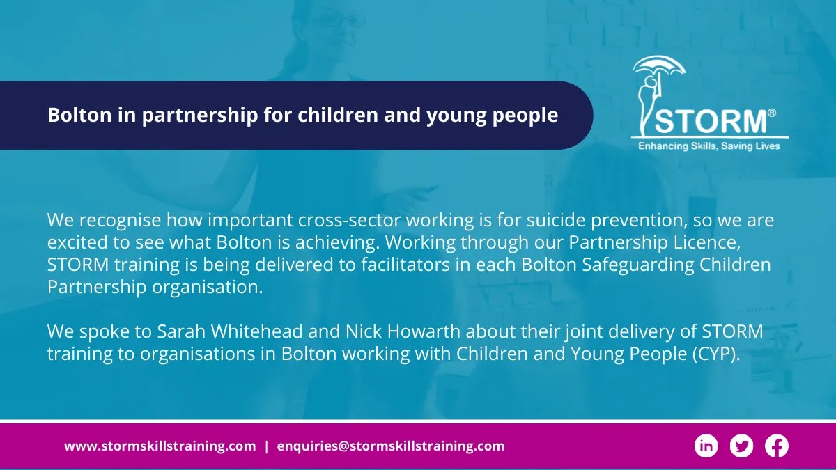 Bolton in partnership for children and young people Storm Skills Training