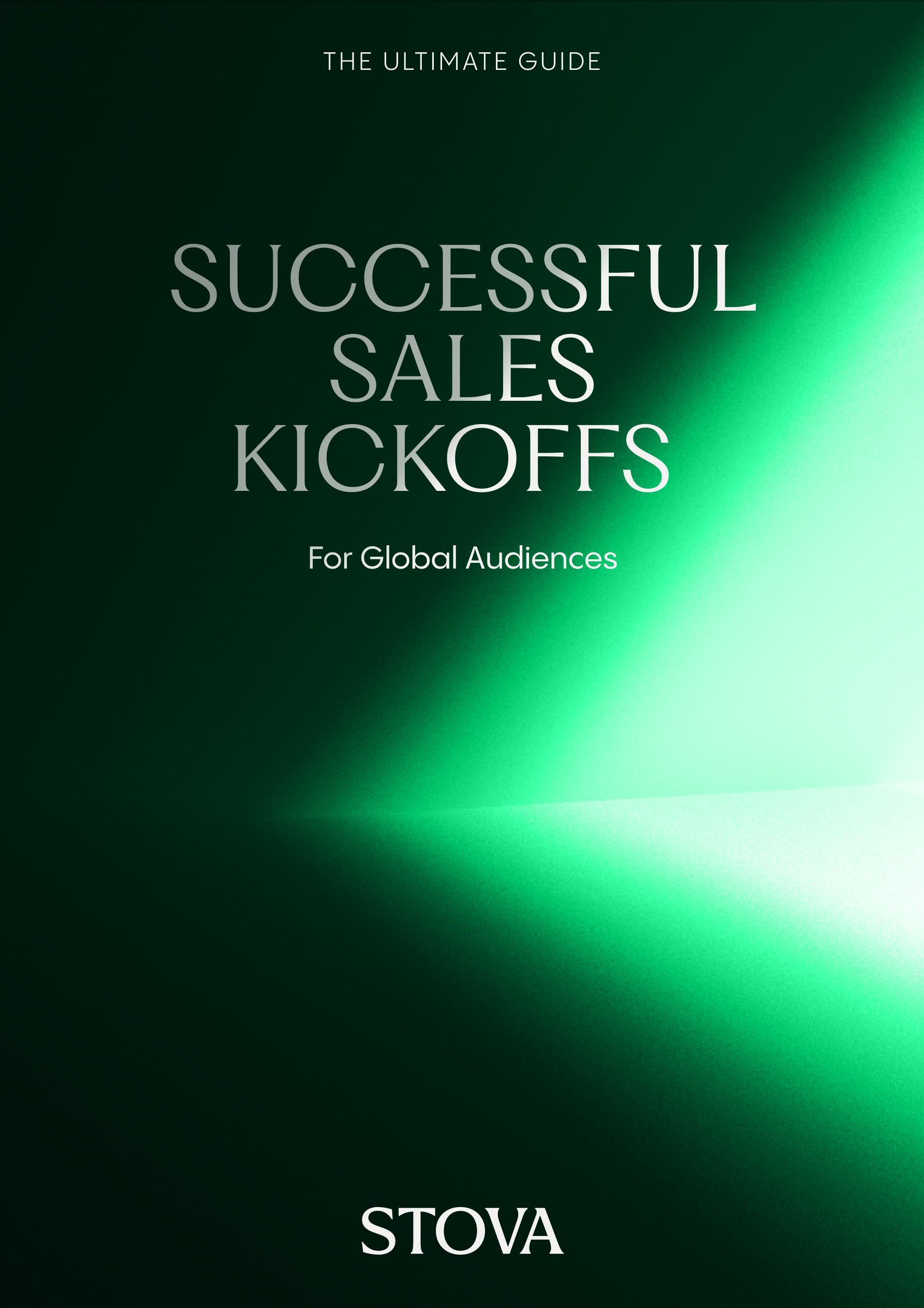 Successful Sales Kick Offs for Global Audiences Stova