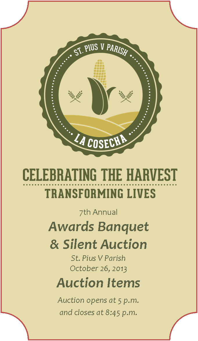 Complete 2013 Auction List St. Pius V Parish / La Parroquia de San Pío V