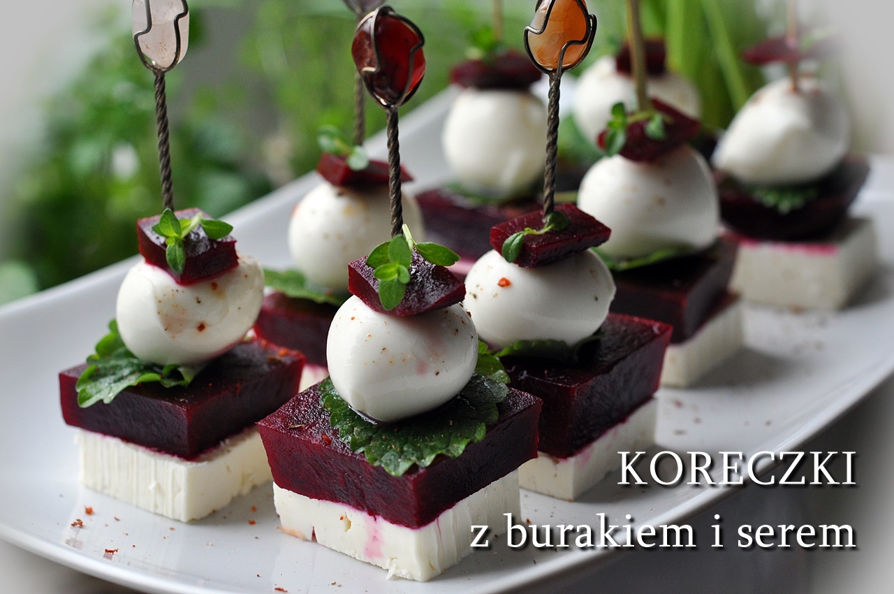 Koreczki z buraka i sera Damskomęskie spojrzenie na kuchnię