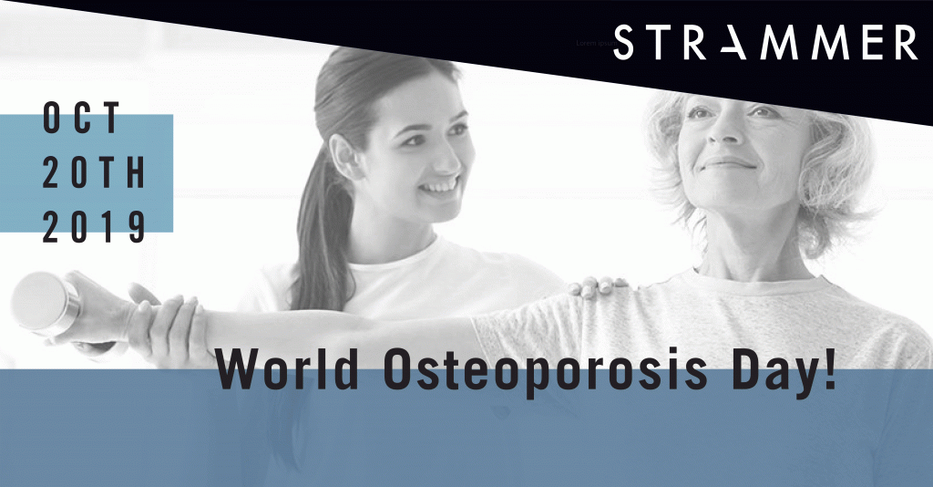 World Osteoporosis Day October 20, 2019 • Strammer