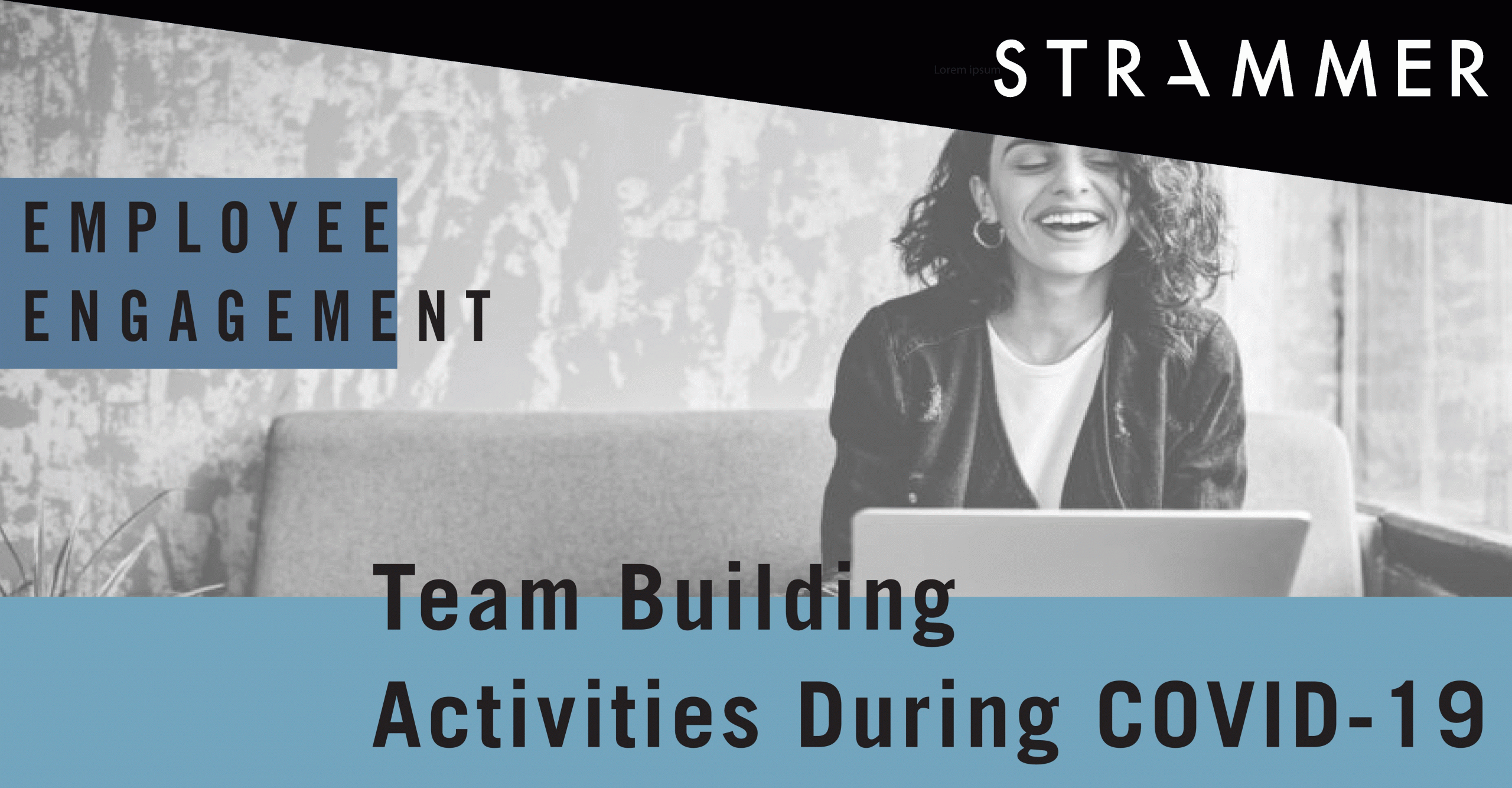 Improving Team Building PostCoronavirus • Strammer