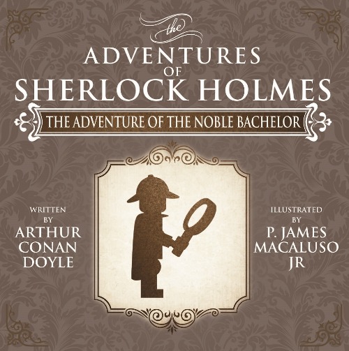The Adventure of the Noble Bachelor The Adventures of