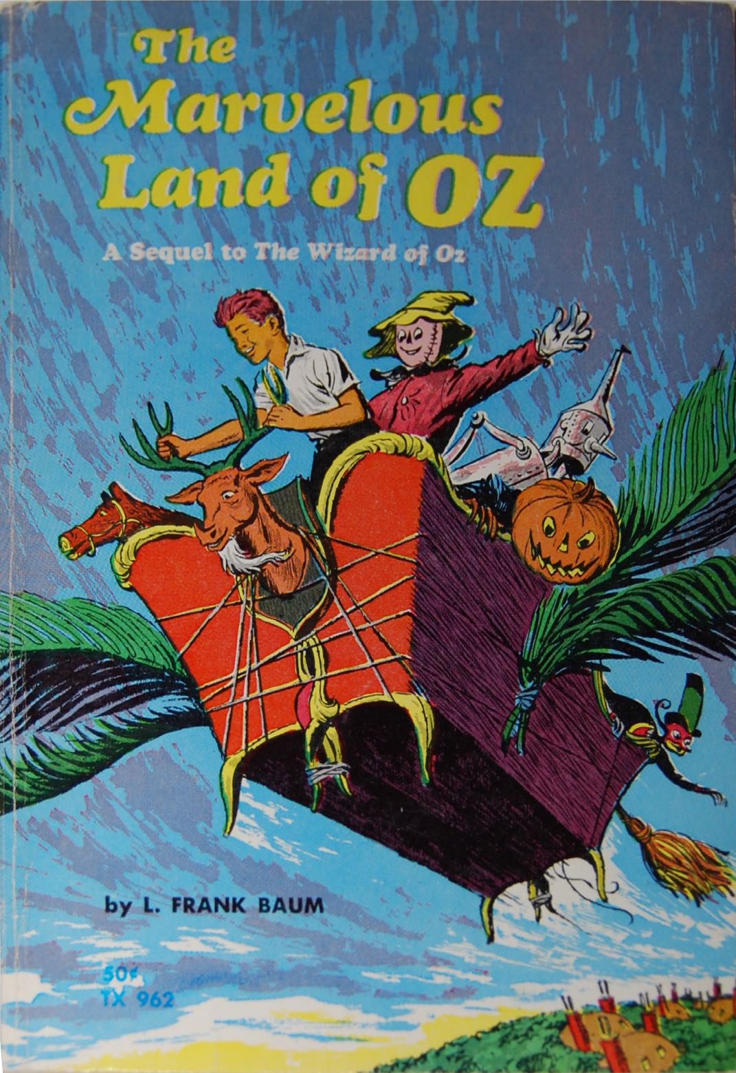 The Marvelous Land of Oz, by L. Frank Baum