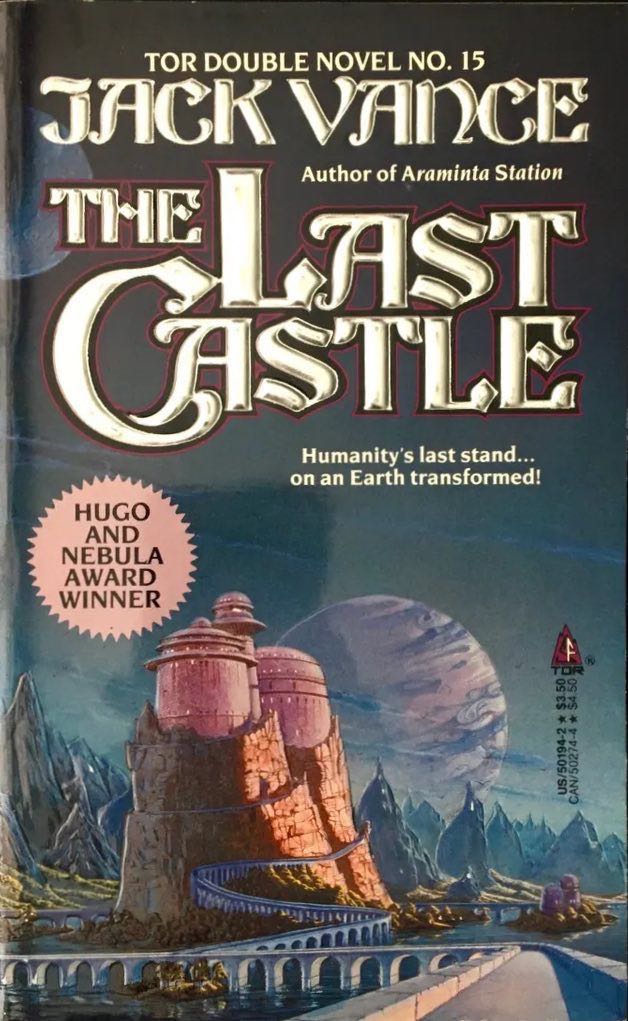 The Last Castle, by Jack Vance
