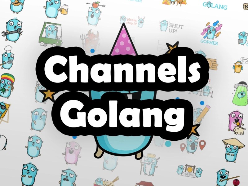 Channels in golang Usage with examples Strapengine