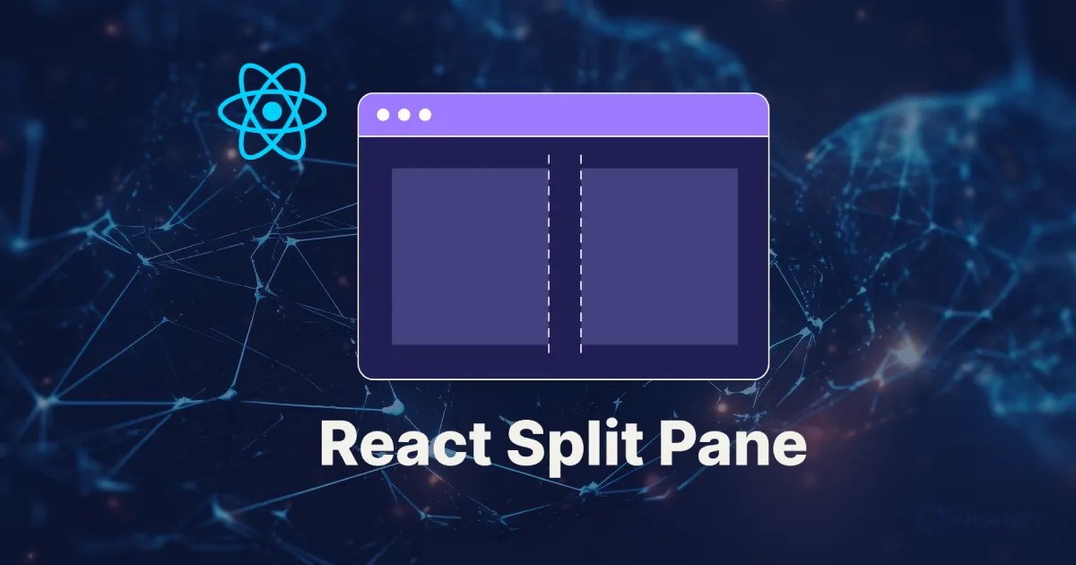 Mastering React Split Pane A Comprehensive Tutorial