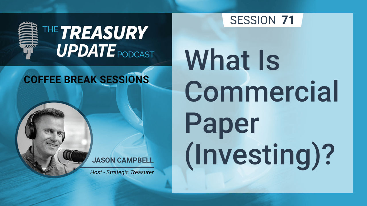 71 What Is Commercial Paper (Investing)? Strategic Treasurer