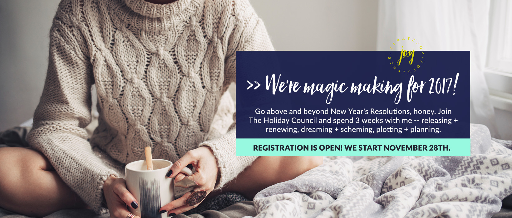 The Holiday Council 2017 Stratejoy