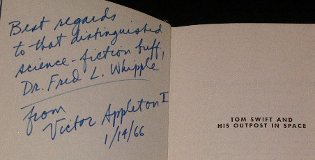 Presentation signature from Victor Appleton II to Dr. Fred L. Whipple, an expert on comets who was a consultant on Tom Swift and the Mystery Comet (1966).