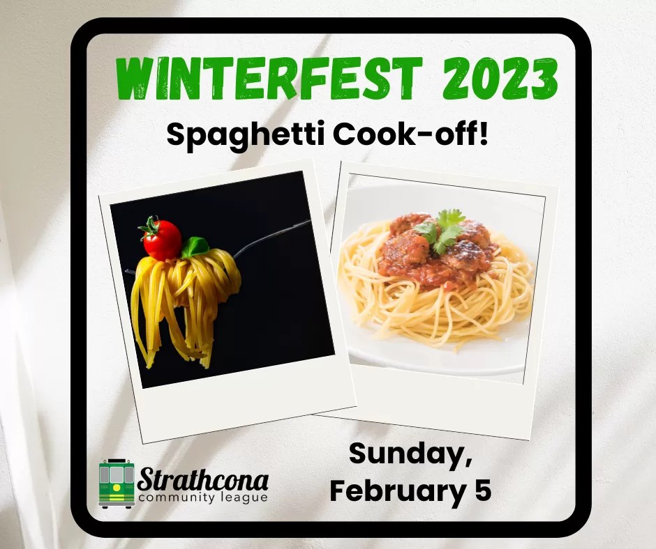 Winterfest 2023 Bring the Sauce! Strathcona Community League