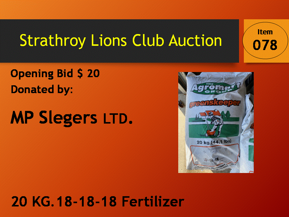 20KG 18 18 18 Fertilizer Strathroy Lions Club