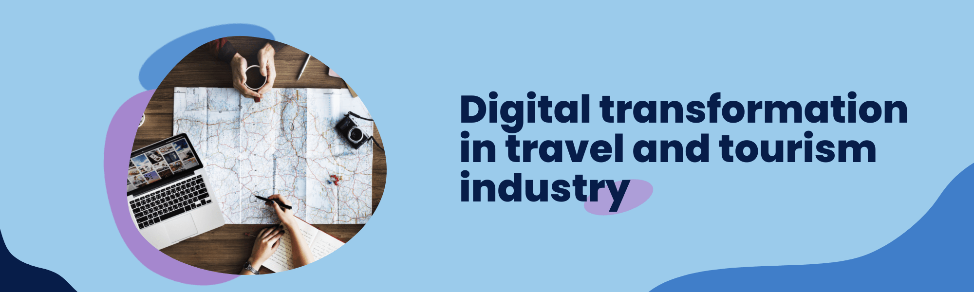 Digital Transformation in the Travel and Tourism Industry Stratoflow