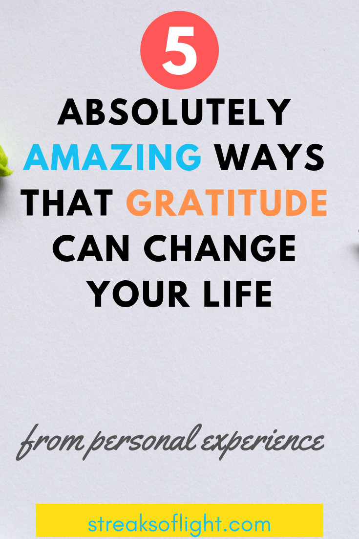 How Gratitude Can Change Your Life