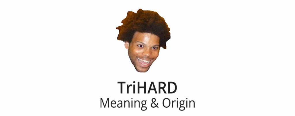 TriHard Twitch Emote Meaning & Origin Streamerfacts