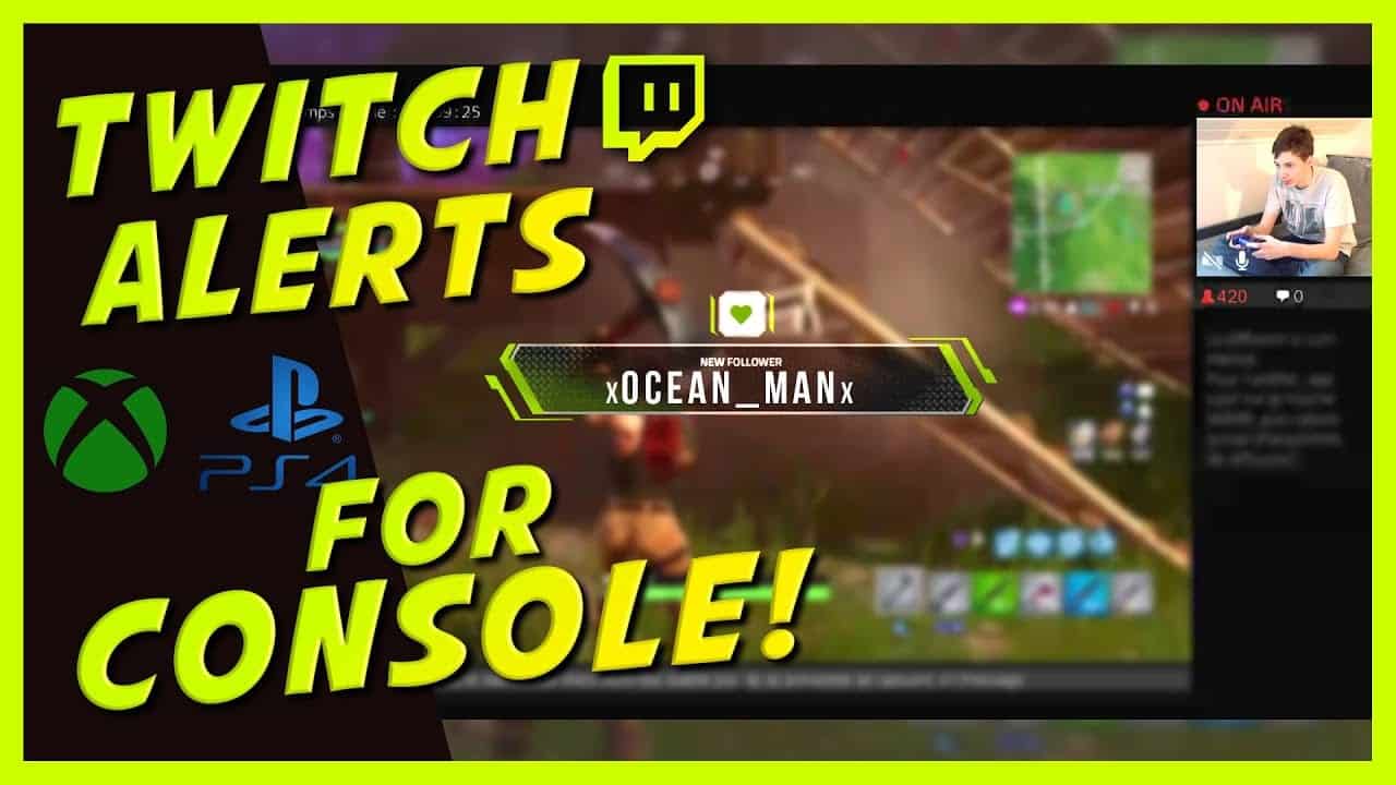 How to Get Twitch Alerts Without PC or Capture Card PS4, Xbox One