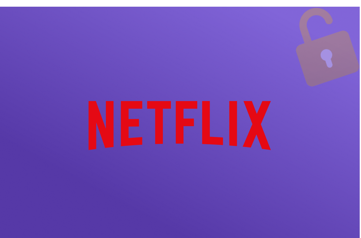 How to Watch American Netflix in Ireland in 2024 Streamingsites
