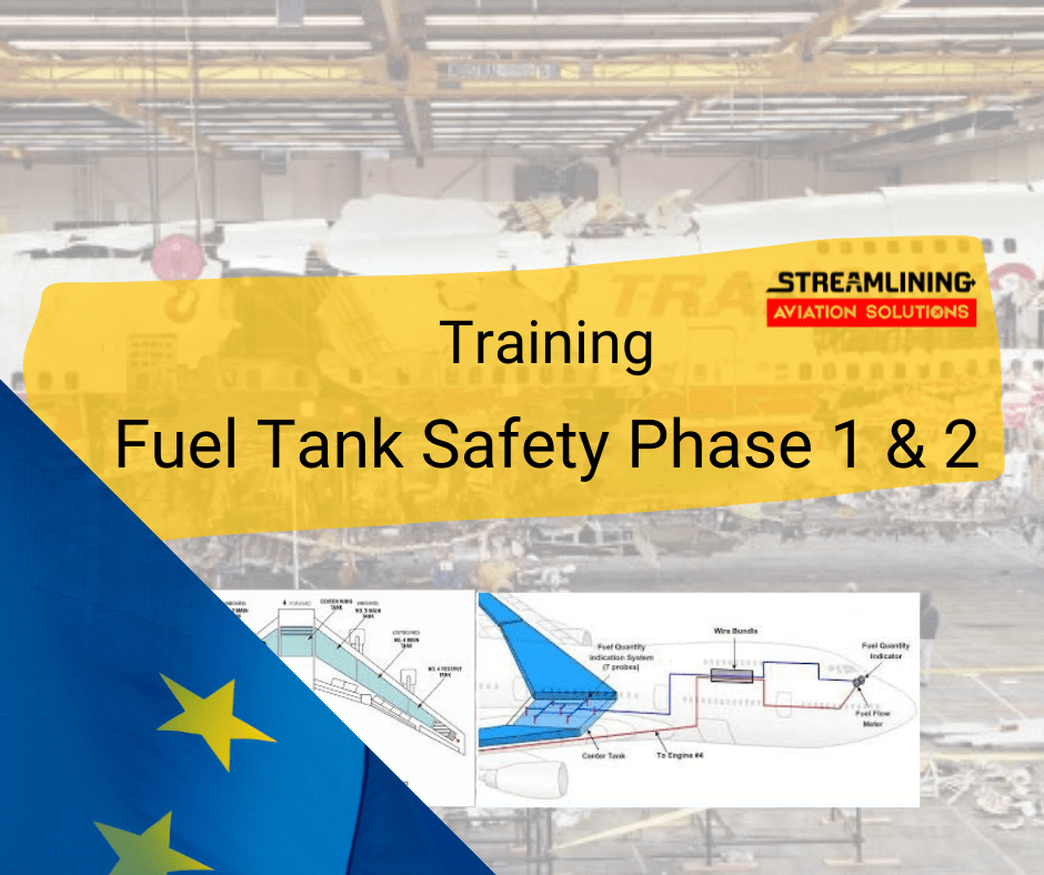 Fuel Tank Safety phase 1 & phase 2 Streamlining Aviation Services