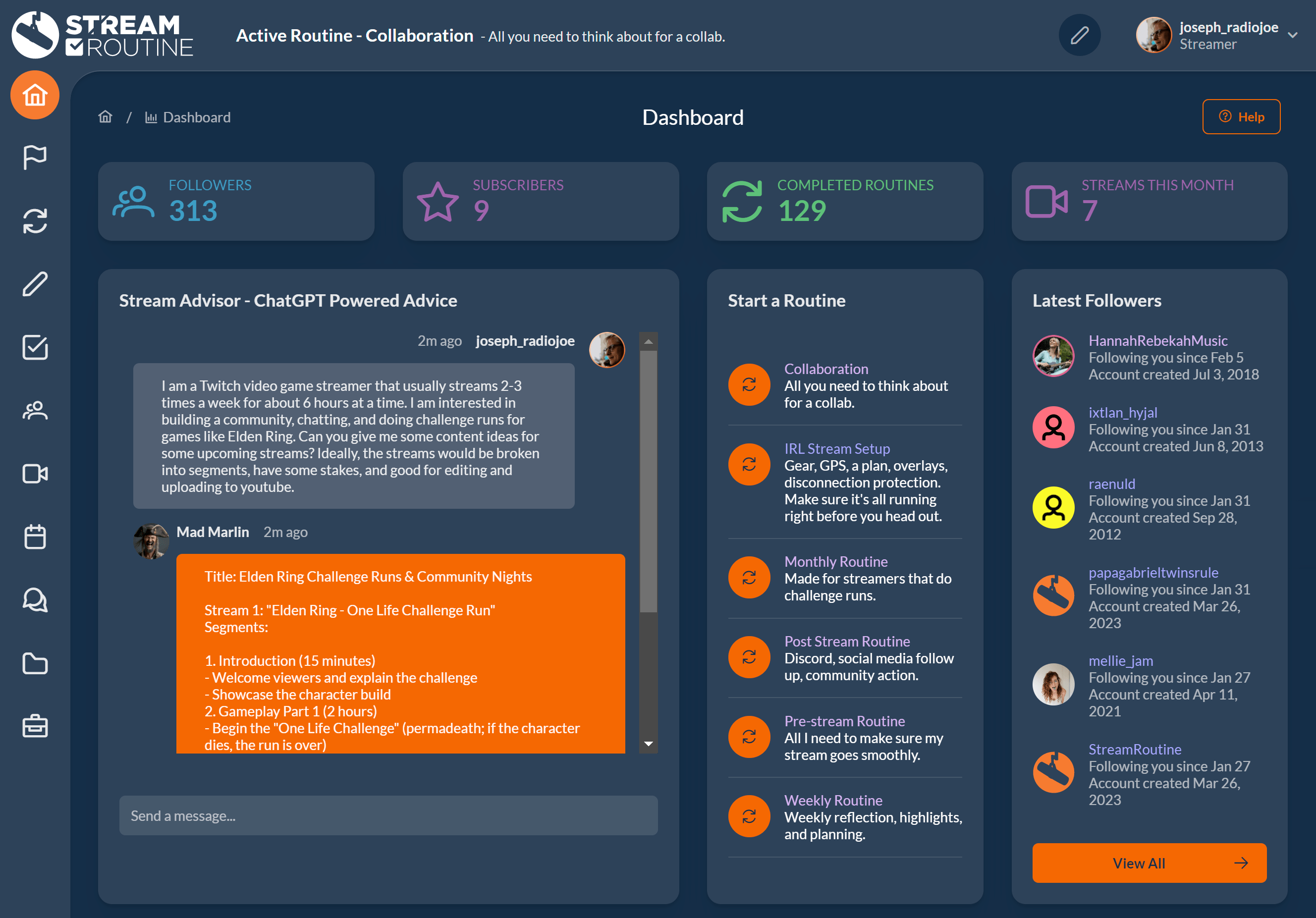 Stream Routine Make your streams come true