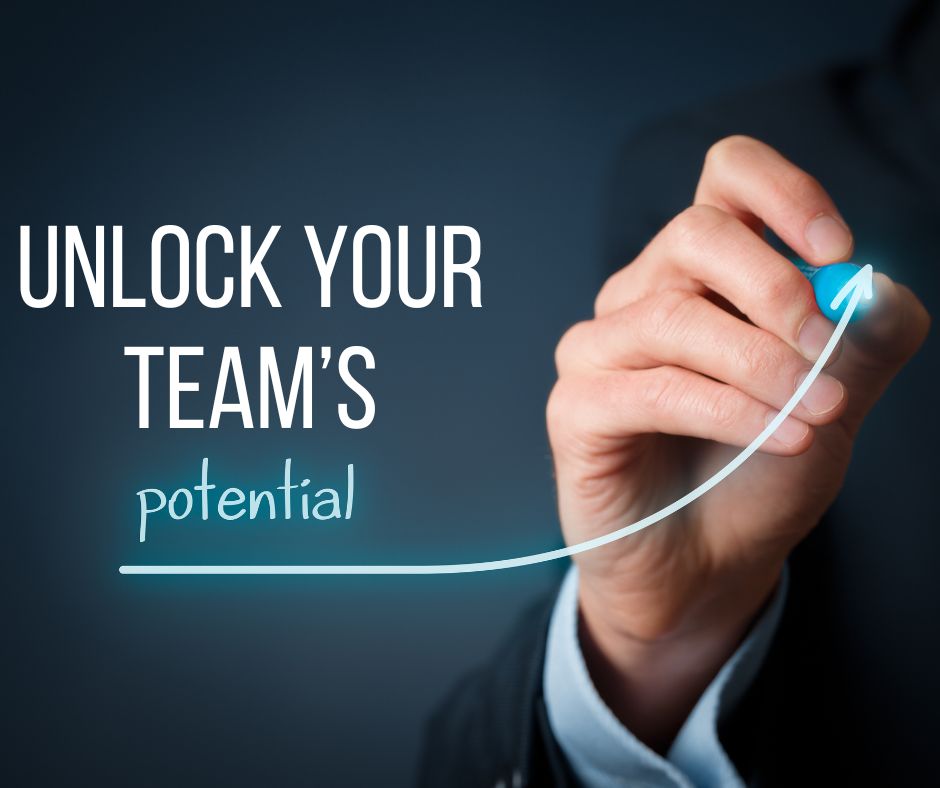 Unlock Your Team’s Potential Set Common Goals to Create Purpose, Drive