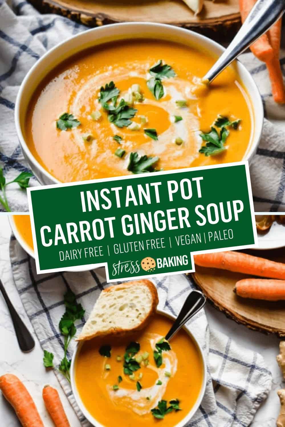 Instant Pot Carrot Ginger Soup Stress Baking