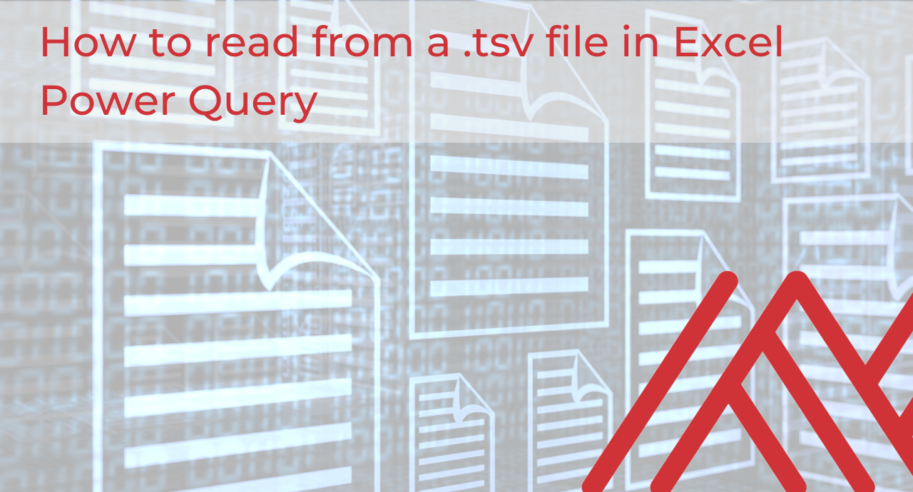 How to read from a .tsv file in Excel Power Query Stringfest Analytics