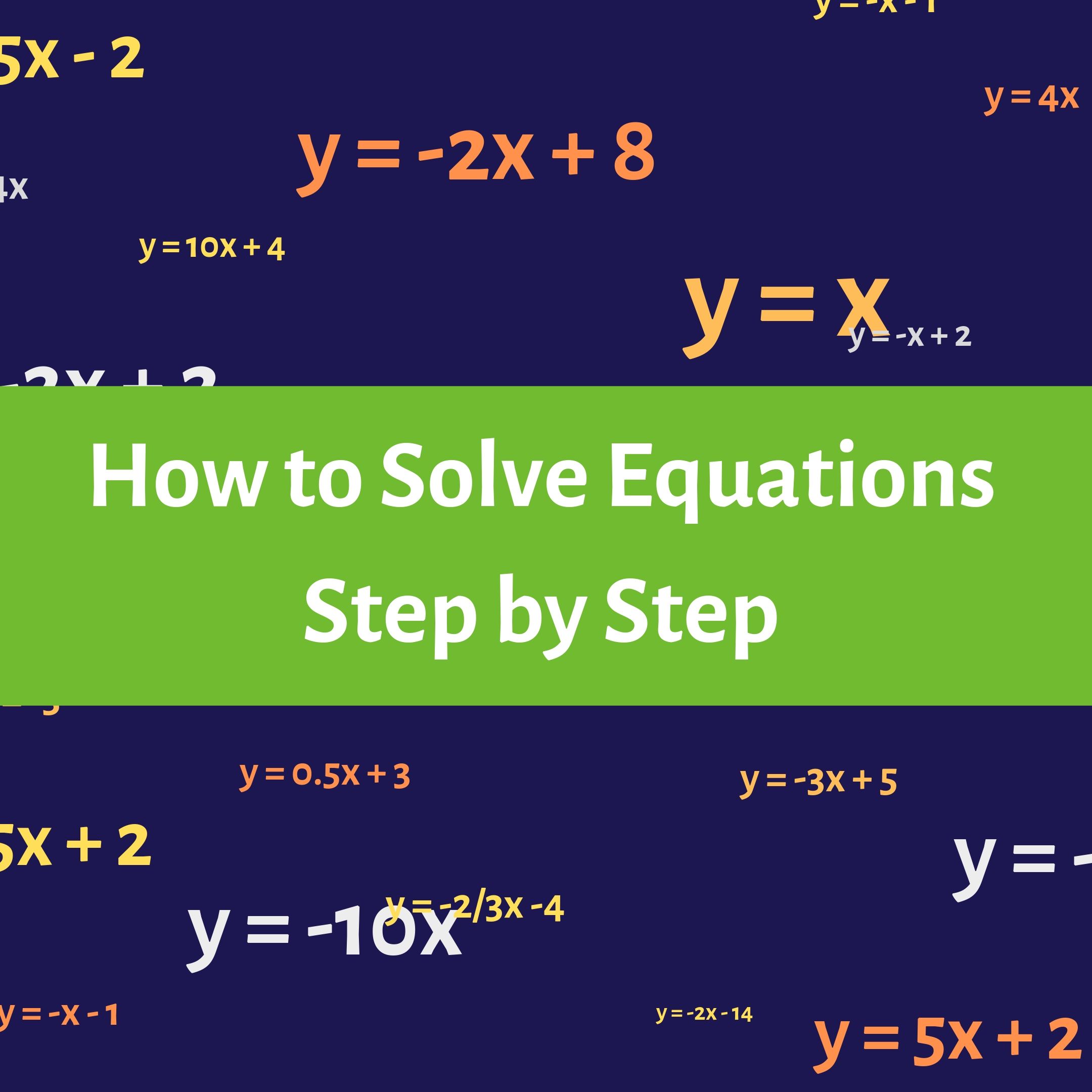 Step by Step How Do I Solve An Equation? Strive Academics Tutoring