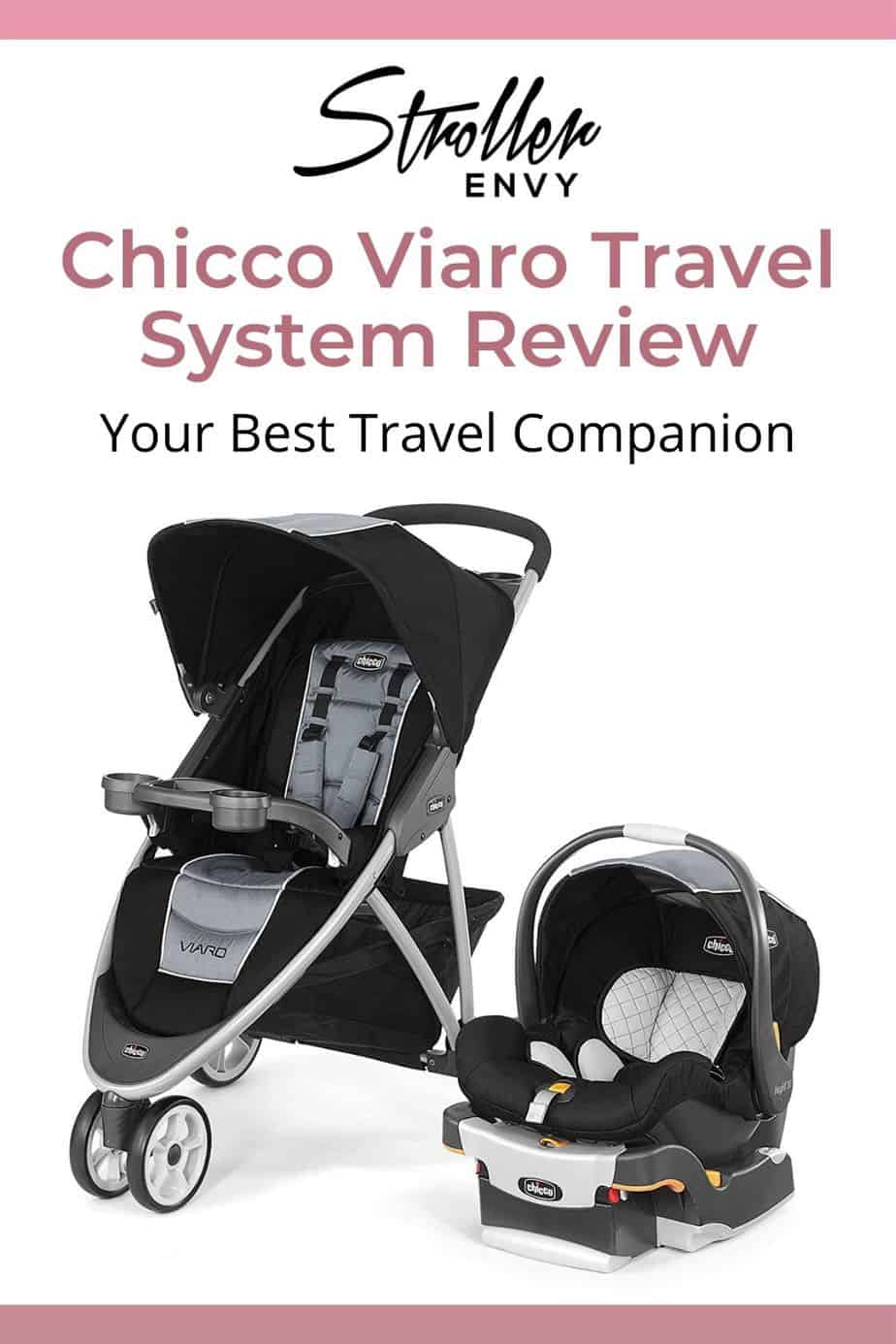 Chicco Viaro Travel System Review Your Best Travel Companion