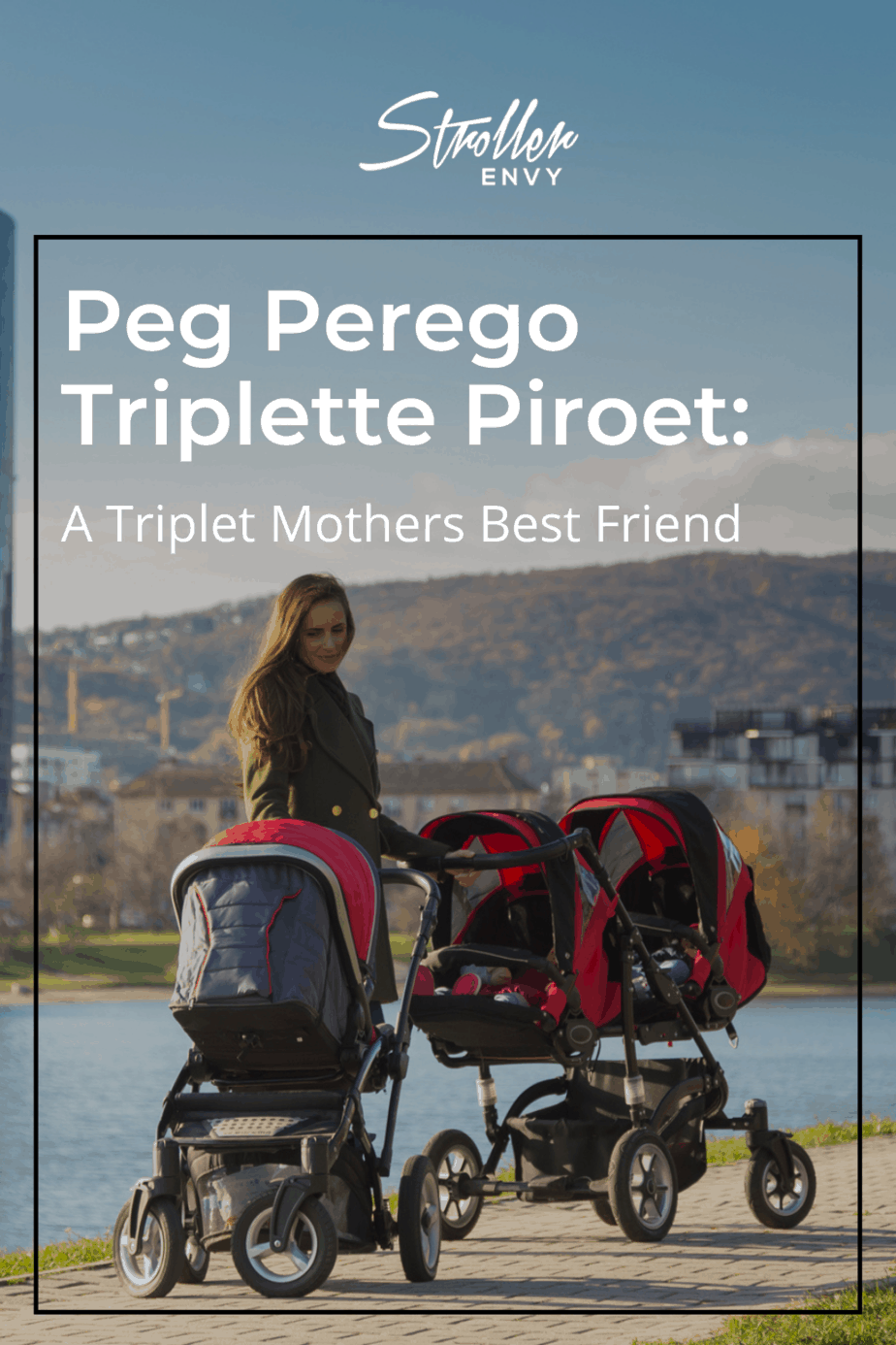 Peg Perego Triplette Piroet: A Triplet Mothers Best Friend