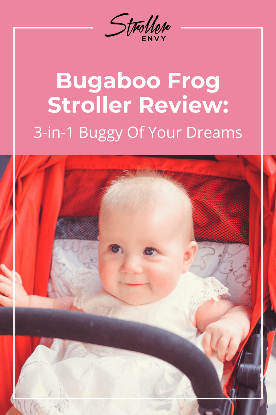 Bugaboo Frog Stroller Review: 3-in-1 Buggy Of Your Dreams