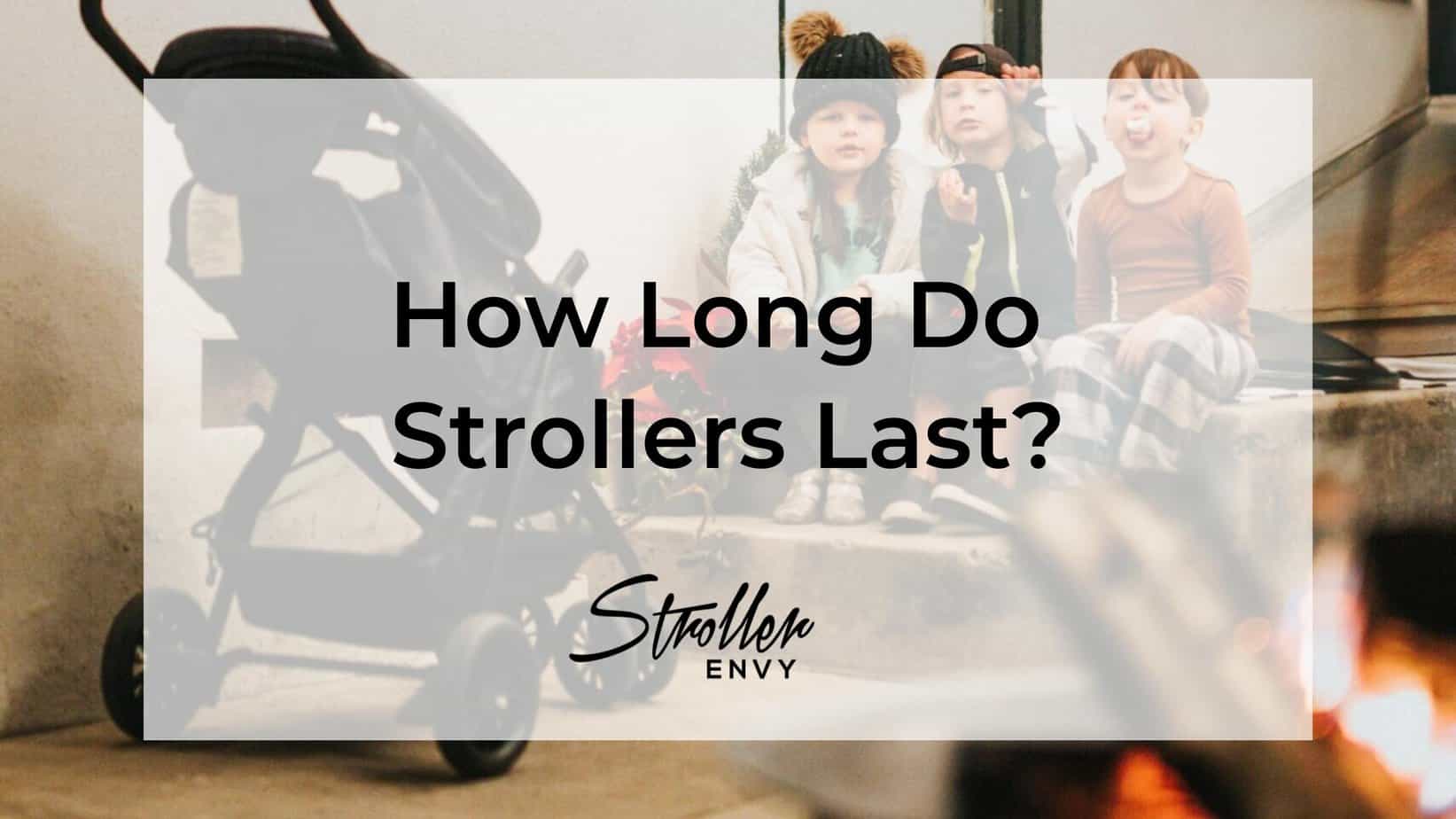 How Long Do Strollers Last? Everything You Need To Know
