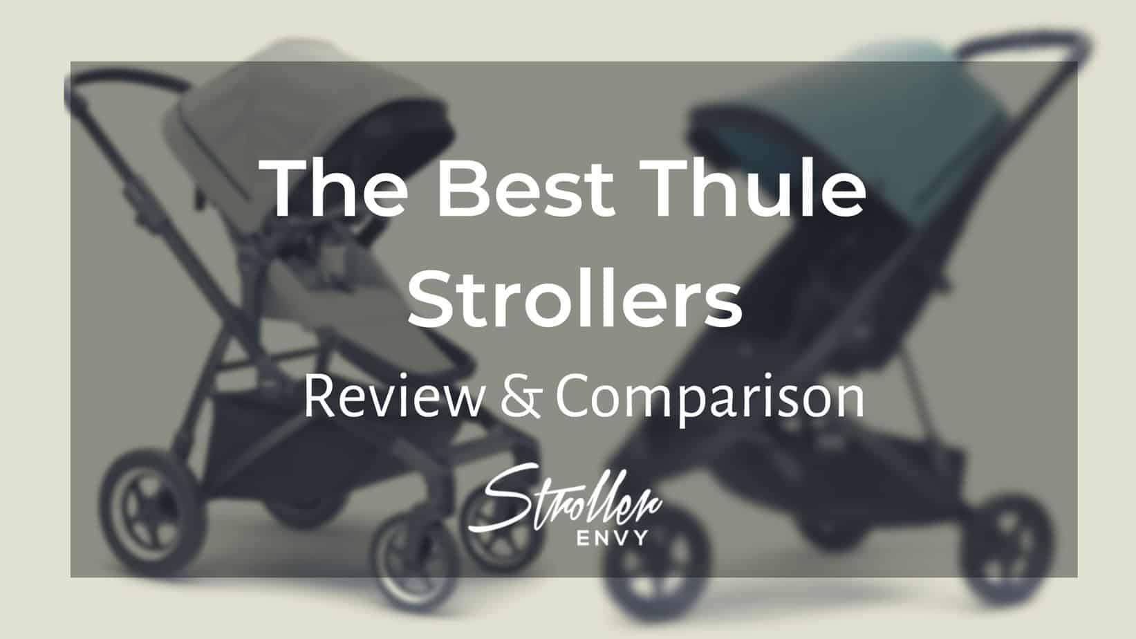 5 Best Thule Strollers Ultimate Review and Comparison