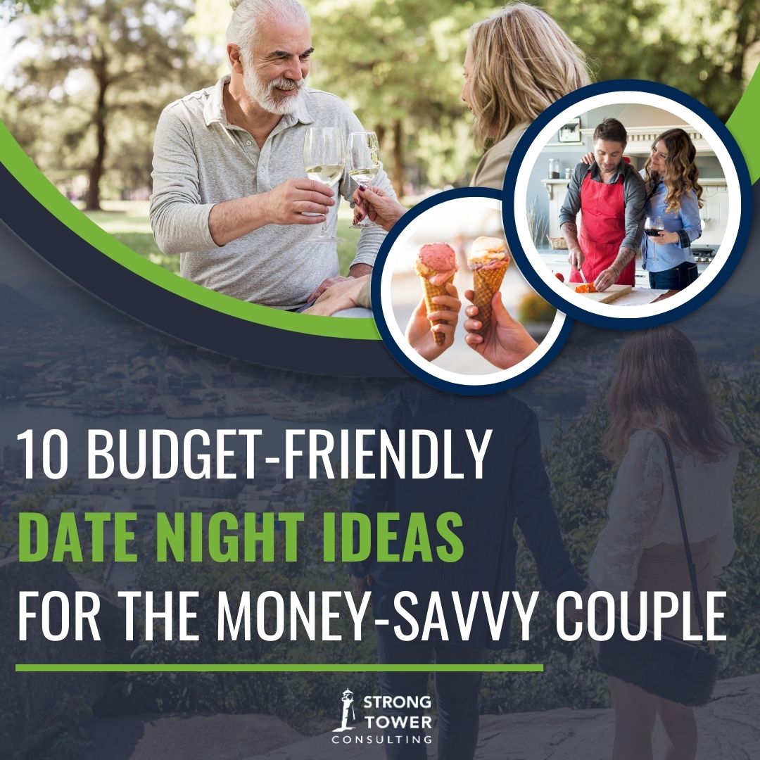 10 BudgetFriendly Date Night Ideas Strong Tower Consulting