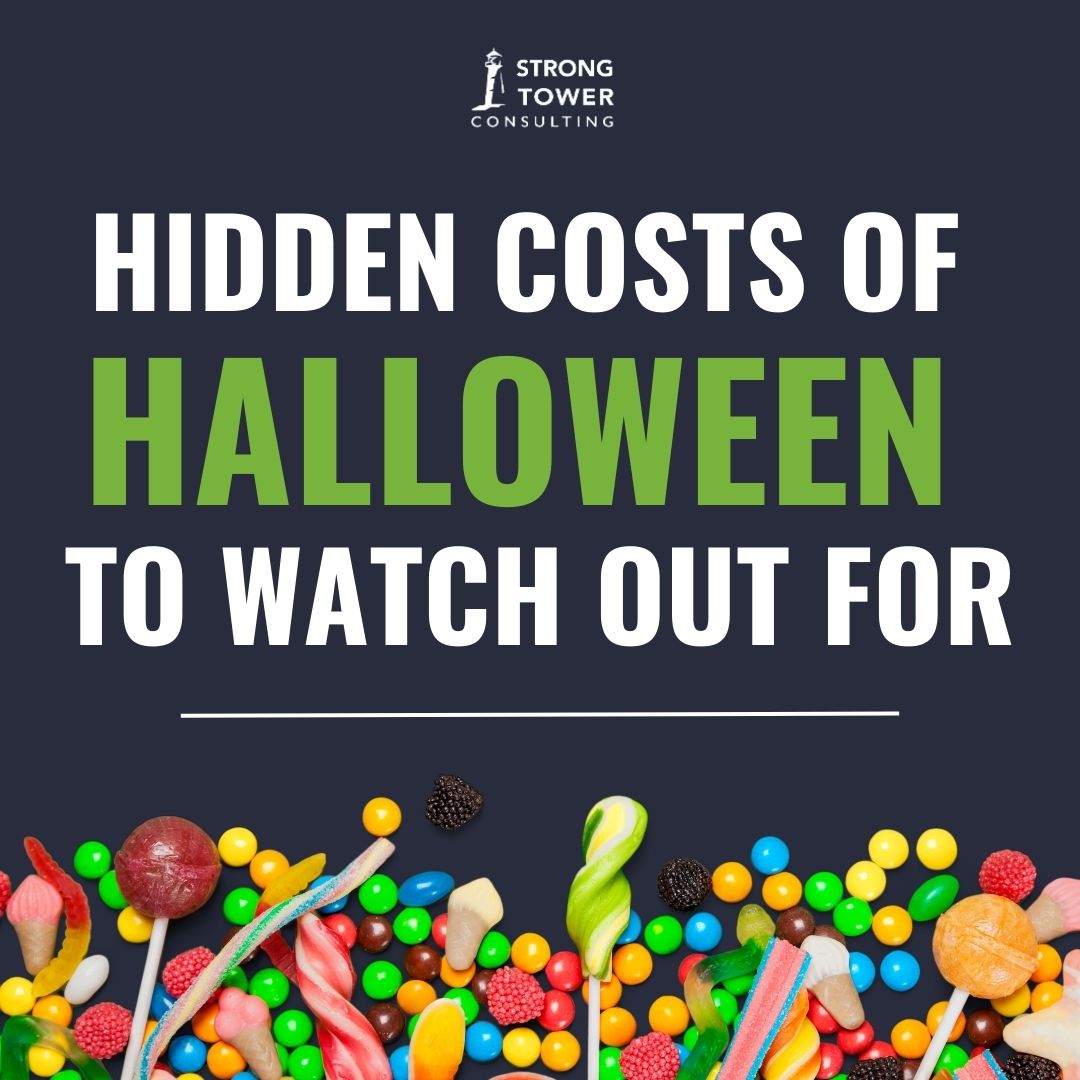 Hidden Halloween Costs Breaking Your Budget Strong Tower Consulting
