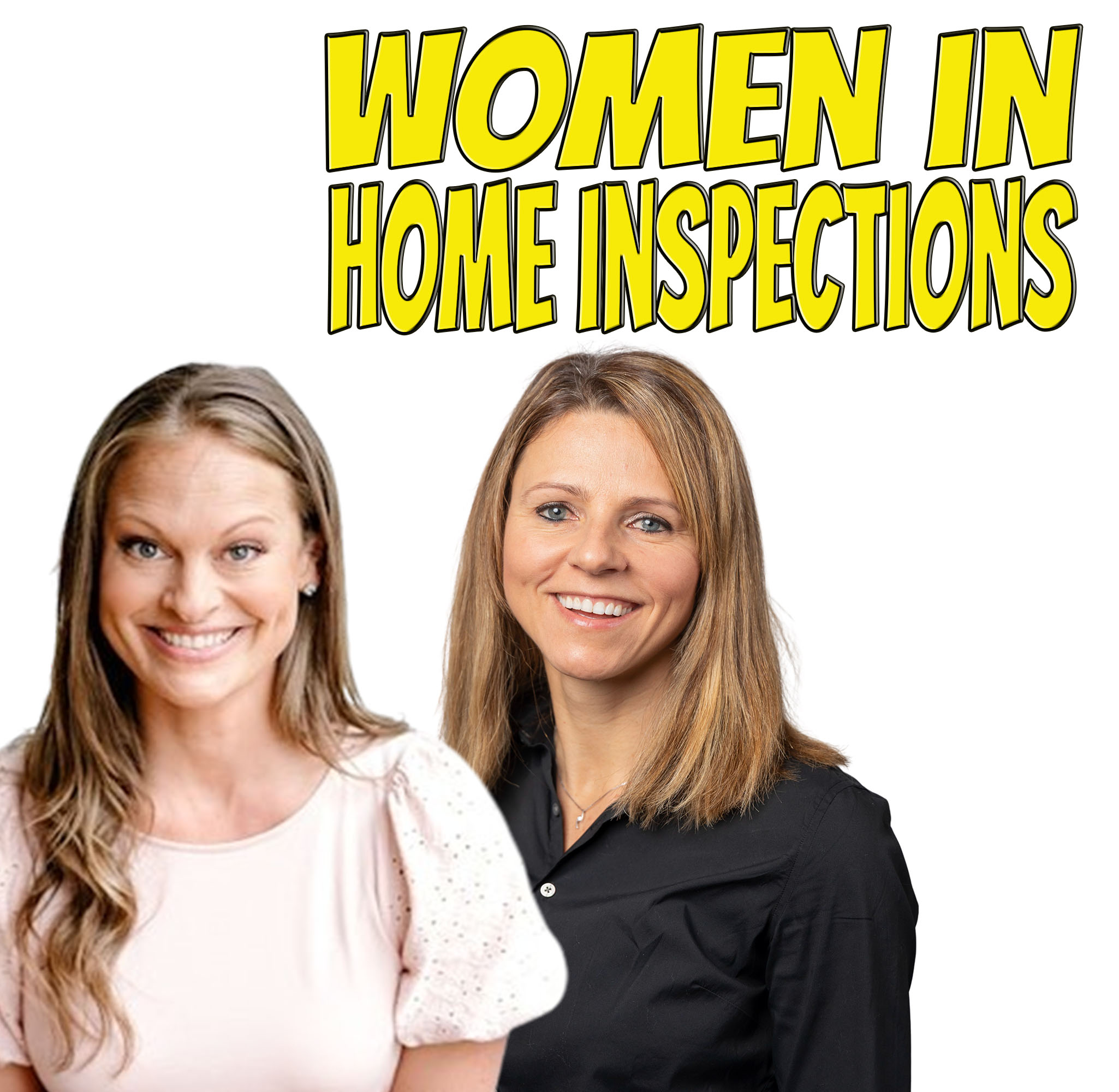 PODCAST: Women in Home Inspections (with Uli Sommers and Jaymie