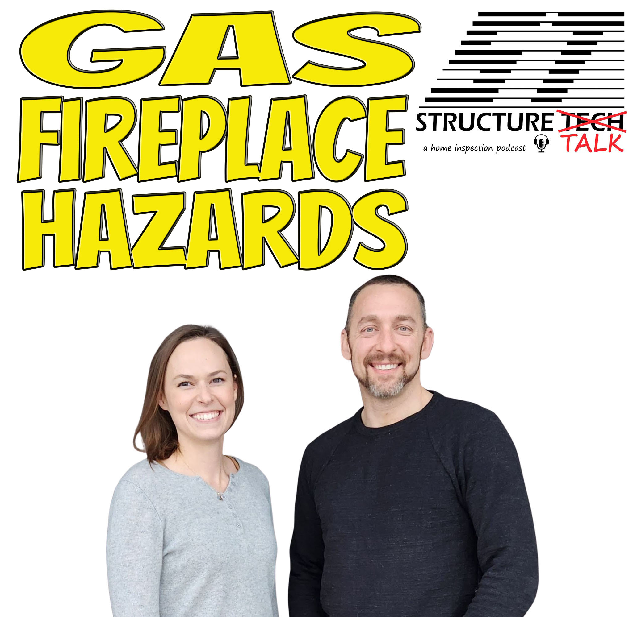 PODCAST Gas Fireplace Hazards Structure Tech Home Inspections