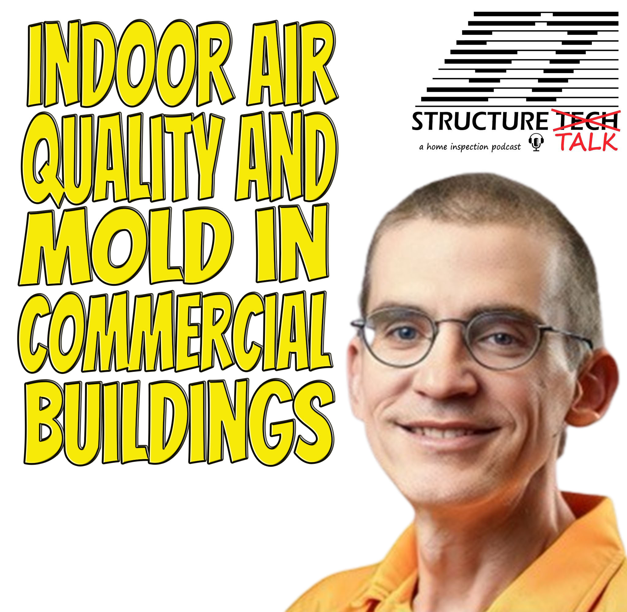 PODCAST Indoor air quality and mold in commercial buildings (with Neil