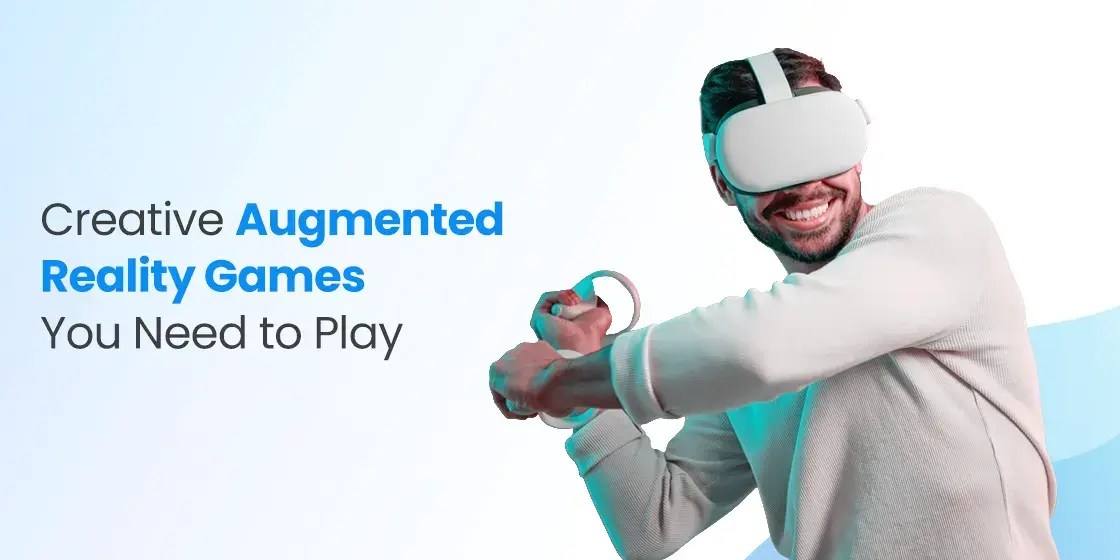 Best Augmented Reality Games for Android and iOS Mobiles