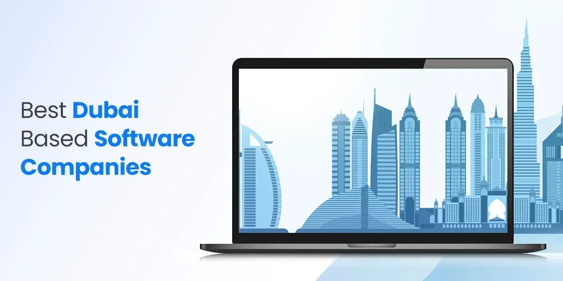 Discover Top 10 Software Development Companies in Dubai, UAE