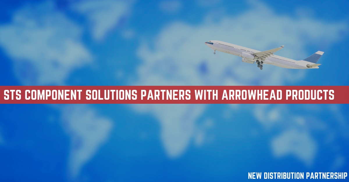 Arrowhead Products and STS Component Solutions Announce New