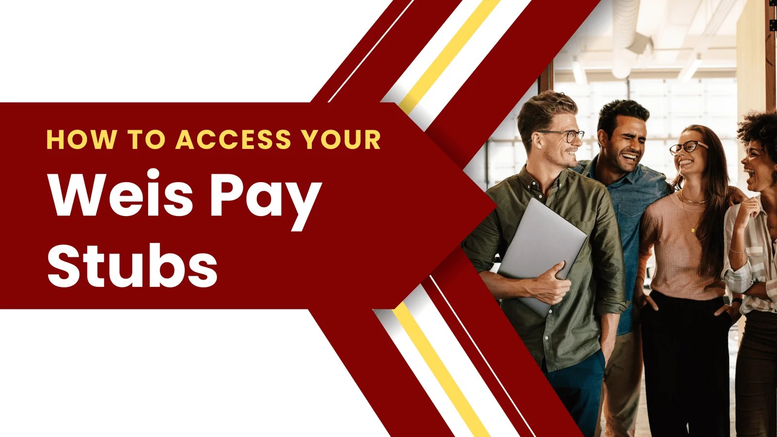 How to Access Your Weis Pay Stubs?(03)