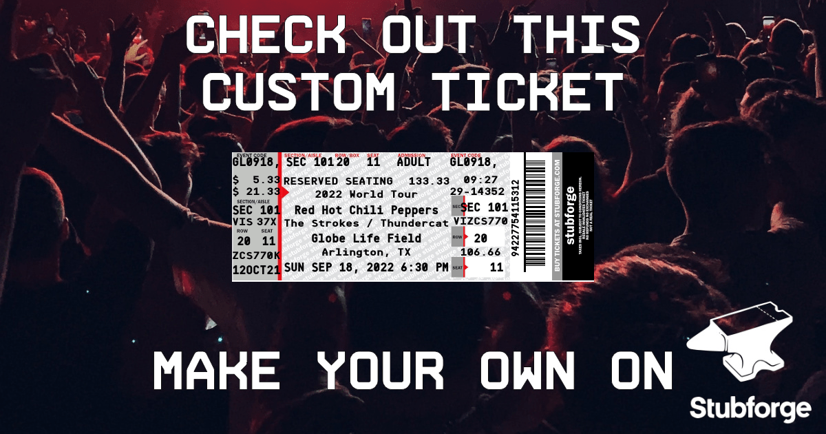 Red Hot Chili Peppers 👉 A custom designed replica ticket that you can