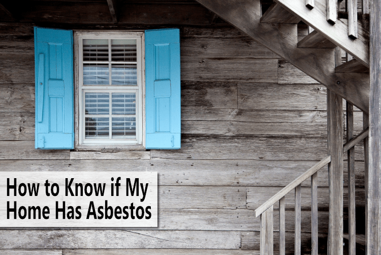 How to Know if My Home Has Asbestos stuckathomemom