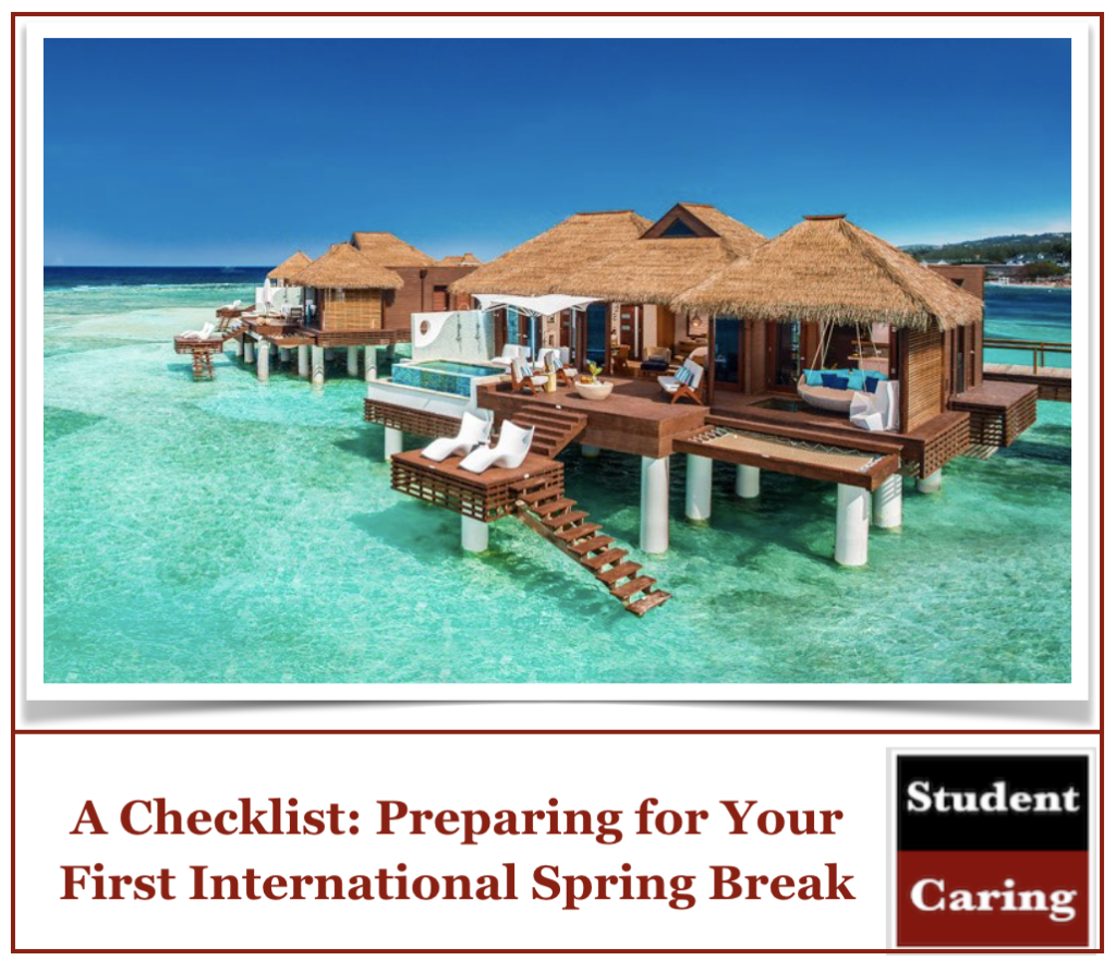 A Checklist Preparing for Your First International Spring Break