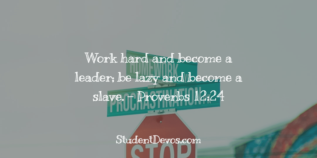 Daily Bible Verse and Devotion Proverbs 1224 The Z